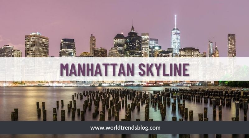 Places To Visit in New york city, Manhattan Skyline